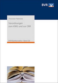 Abbildung von: Verordnungen zum KWG und zur CRR - DG Nexolution