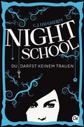Cover: Night School 1. Du darfst keinem trauen - Oetinger