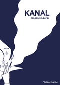 Cover: Kanal - Luftschacht