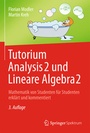 Cover: Tutorium Analysis 2 und Lineare Algebra 2 - Springer Spektrum