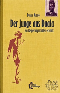 Enlarge image Cover: Der Junge aus Duala - edition assemblage