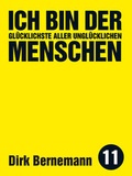 Cover: Ich bin der gl&uuml;cklichste aller ungl&uuml;cklichen Menschen - Unsichtbar