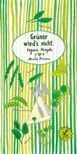 Cover: Gr&uuml;ner wird&acute;s nicht - Jaja Verlag