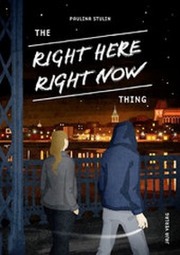 Enlarge image Cover: The RIGHT HERE RIGHT NOW Thing - Jaja Verlag