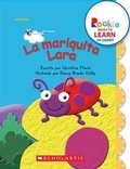Cover: La Mariquita Lara (Lara Ladybug) - Scholastic