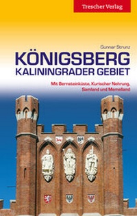 Abbildung von: Königsberg - Kaliningrader Gebiet - TRESCHER