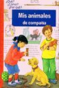 Abbildung von: Mis animales de compañía - Ediciones Elfos, S.L.