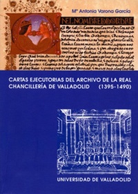 Abbildung von: Cartas ejecutorias del Archivo de la Real Chancillería de Valladolid (1395-1490) - Ediciones Universidad de Valladolid