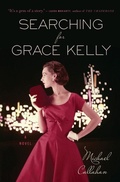 Cover: Searching for Grace Kelly - Mariner Books
