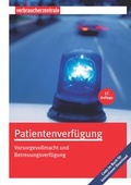 Cover: Patientenverf&uuml;gung - Verbraucherzentrale NRW e.V.