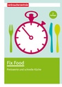 Cover: Fix Food - Verbraucherzentrale NRW e.V.