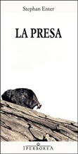 Cover: La presa - Gli Iperborei;Iperborea