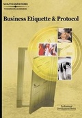 Cover: Business Etiquette & Protocol : Professional Development Series - South-Western