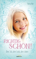 Cover: Richtig sch&ouml;n! - Gerth Medien