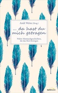Cover: ... da hast du mich getragen - Gerth Medien