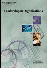 Enlarge image Cover: Leadership in Organizations : Professional Development Series - South-Western