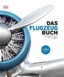 Bild: Das Flugzeugbuch - DK Verlag Dorling Kindersley