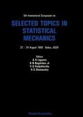 Cover: Selected Topics In Statistical Mechanics - 5th International Symposium - World Scientific Publishing Co Pte Ltd