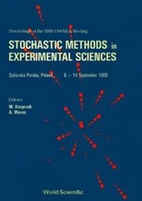 Enlarge image Cover: Stochastic Methods In Experimental Sciences - World Scientific Publishing Co Pte Ltd