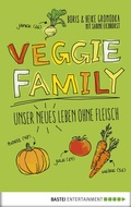 Cover: Veggie Family - Bastei L&uuml;bbe