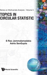 Enlarge image Cover: Topics In Circular Statistics - World Scientific Publishing Co Pte Ltd