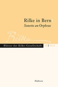 Cover: Rilke in Bern - Sonette an Orpheus - Wallstein
