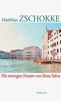 Cover: Die strengen Frauen von Rosa Salva - Wallstein