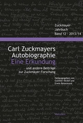Cover: Carl Zuckmayers Autobiographie. Eine Erkundung - Wallstein