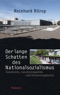 Cover: Der lange Schatten des Nationalsozialismus - Wallstein