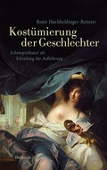 Cover: Kost&uuml;mierung der Geschlechter - Wallstein