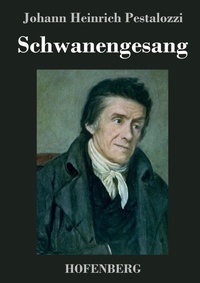 Abbildung von: Schwanengesang - Henricus - Edition Deutsche Klassik GmbH, Berlin