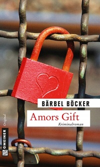 Abbildung von: Amors Gift - Gmeiner-Verlag