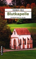 Cover: Blutkapelle - Gmeiner-Verlag