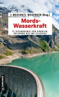 Cover: Mords-Wasserkraft - Gmeiner-Verlag