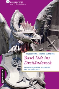 Abbildung von: Basel lädt ins Dreiländereck - Gmeiner-Verlag