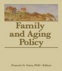 Enlarge image Cover: Family and Aging Policy - Routledge