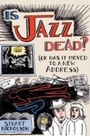 Cover: Is Jazz Dead? - Routledge