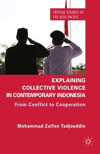 Abbildung von: Explaining Collective Violence in Contemporary Indonesia - Palgrave Macmillan
