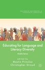 Cover: Educating for Language and Literacy Diversity - Palgrave Macmillan