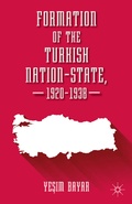 Cover: Formation of the Turkish Nation-State, 1920-1938 - Palgrave MacMillan