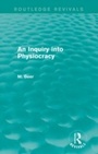 Cover: An Inquiry into Physiocracy (Routledge Revivals) - Routledge