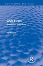 Cover: Grub Street (Routledge Revivals) - Routledge