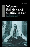 Cover: Women, Religion and Culture in Iran - Routledge