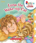 Cover: Luna the Wake-Up Cat - C. Press/F. Watts Trade