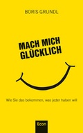 Cover: Mach mich gl&uuml;cklich - Ullstein
