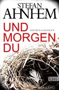 Cover: Und morgen du - Ullstein