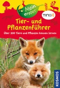 Cover: Mein erster Tier- und Pflanzenf&uuml;hrer mit TING - Kosmos