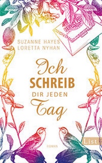 Abbildung von: Ich schreib dir jeden Tag - Ullstein Taschenbuchverlag