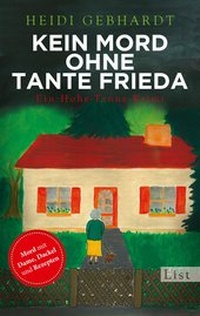 Abbildung von: Kein Mord ohne Tante Frieda - Ullstein Taschenbuchverlag