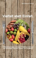 Cover: Vielfalt statt Einfalt - BoD - Books on Demand